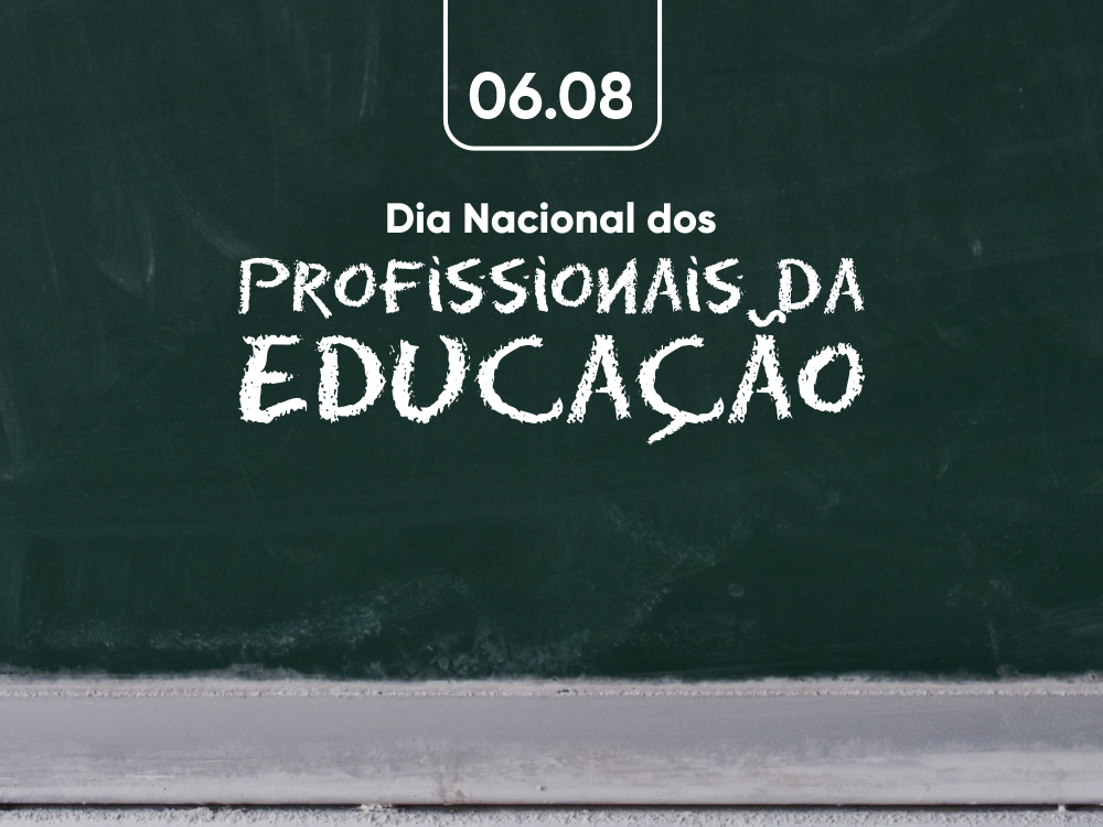 06 de agosto: Dia Nacional dos Profissionais de Educação