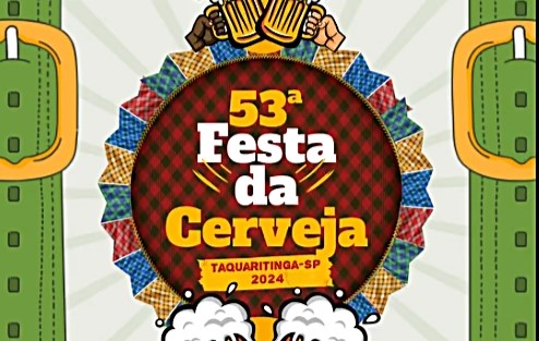 53ª Festa da Cerveja: Uma tradição em Taquaritinga com música, gastronomia e diversão