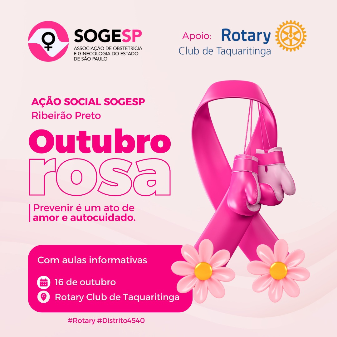 Saúde: Rotary Club de Taquaritinga e SOGESP promovem ação social no Outubro Rosa