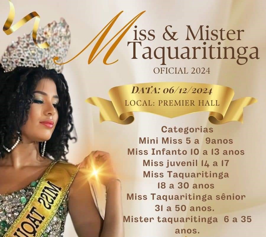 Miss & Mister Taquaritinga 2024: Inscrições Abertas para o Concurso Oficial de Beleza da Cidade