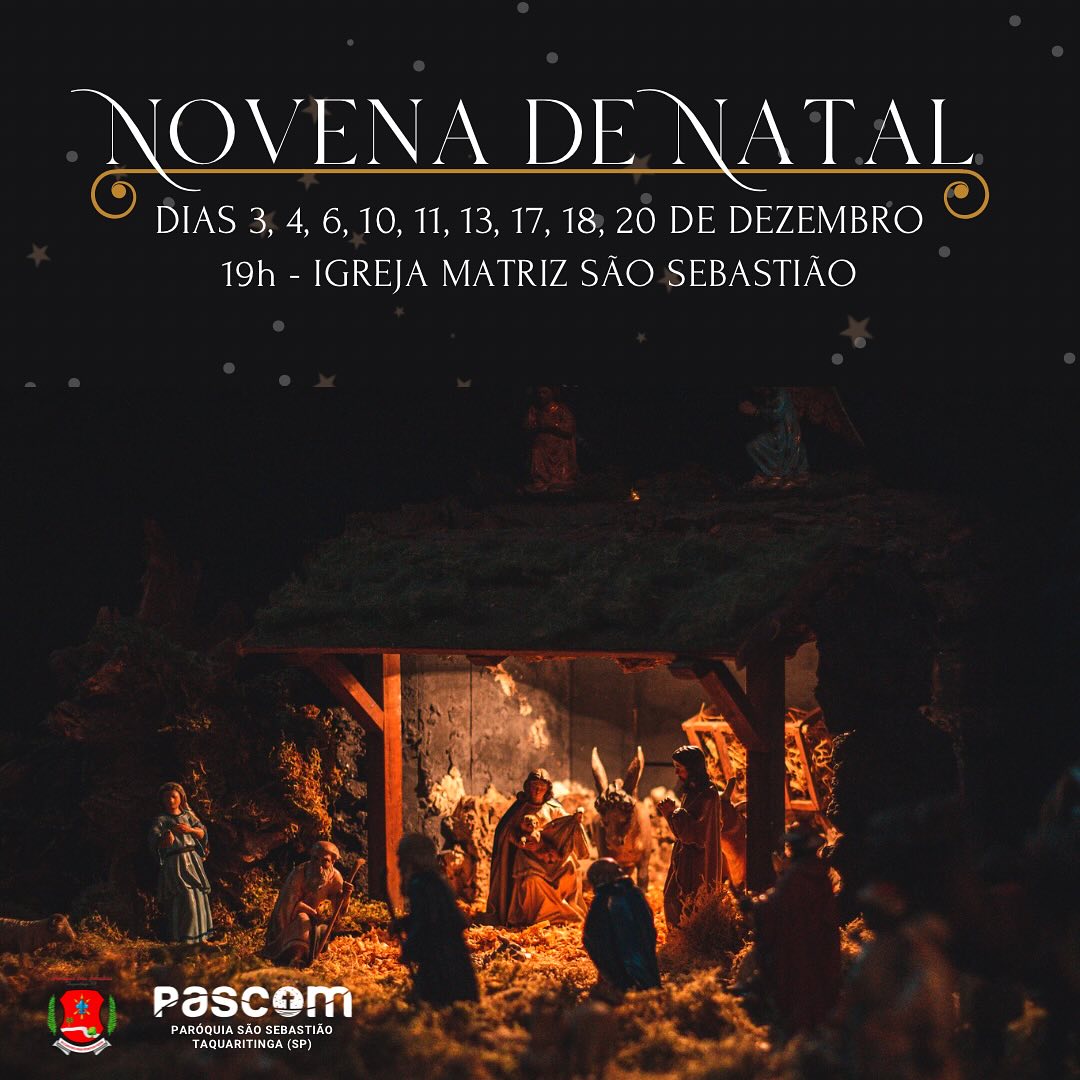 Reflexão: Paróquia São Sebastião convida fiéis para a Novena de Natal 2024