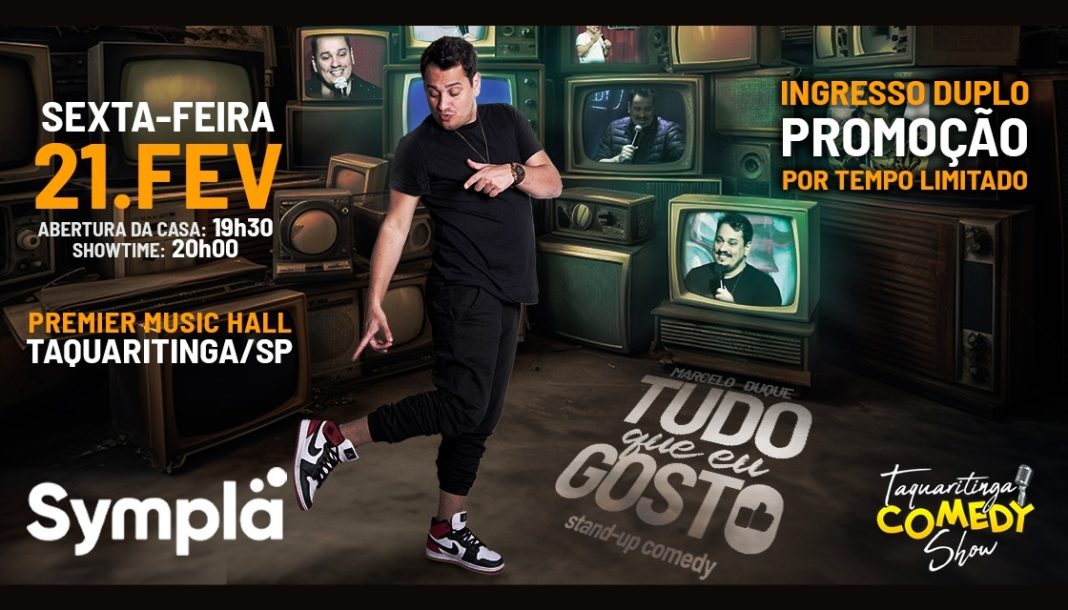 “Tudo Que Eu Gosto”: Marcelo Duque traz espetáculo ao primeiro Taquaritinga Comedy Show do ano