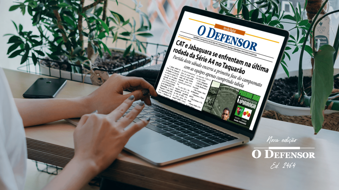 Jornal O Defensor – 22 de março de 2025 – Versão Digital