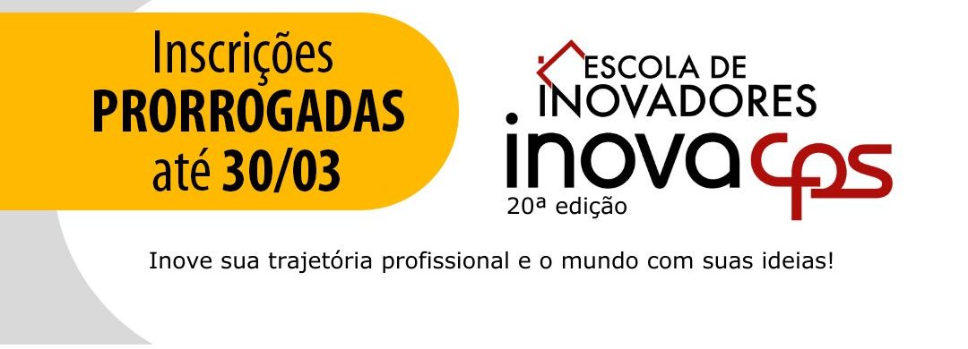 Oportunidade para transformar ideias em negócios: Escola de Inovadores prorroga inscrições