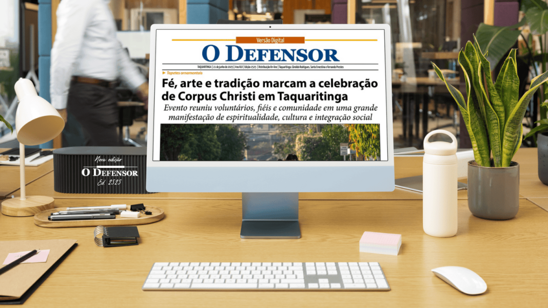 Jornal O Defensor – 21 de junho de 2025 – Versão Digital