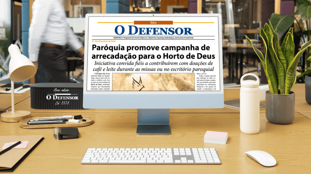 Jornal O Defensor – 1º de agosto de 2025 – Versão Digital