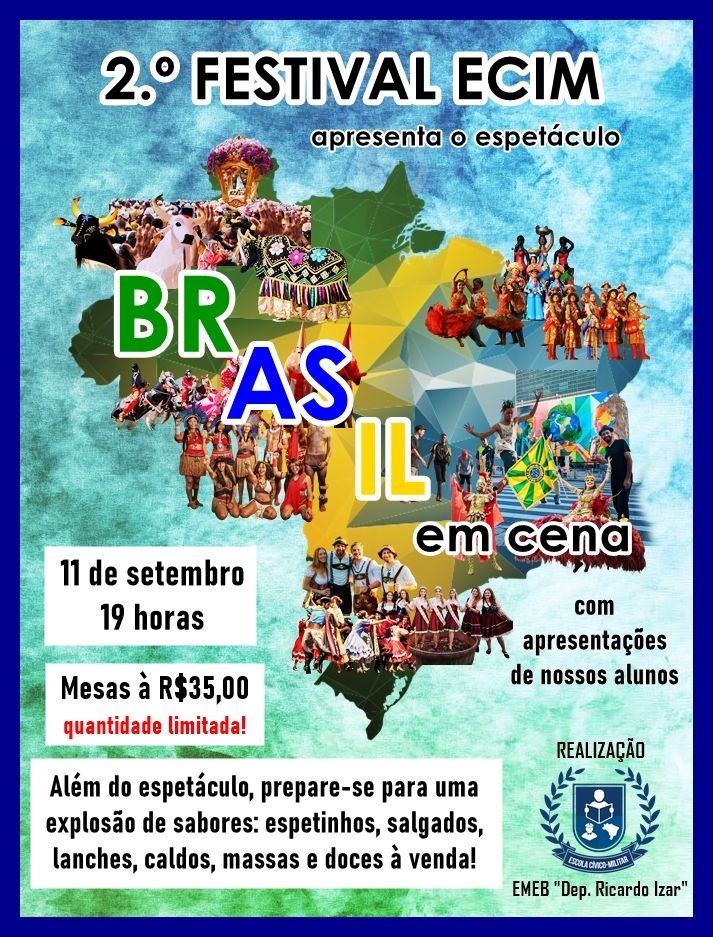 Cívico-Militar: 2º Festival ECIM celebra a cultura brasileira com espetáculo “Brasil em Cena”