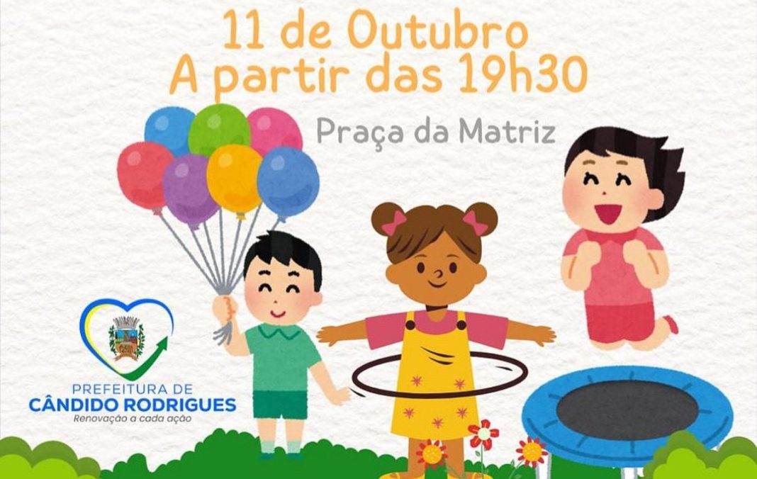 Em outubro: Cândido Rodrigues prepara festa especial para comemorar o Dia das Crianças