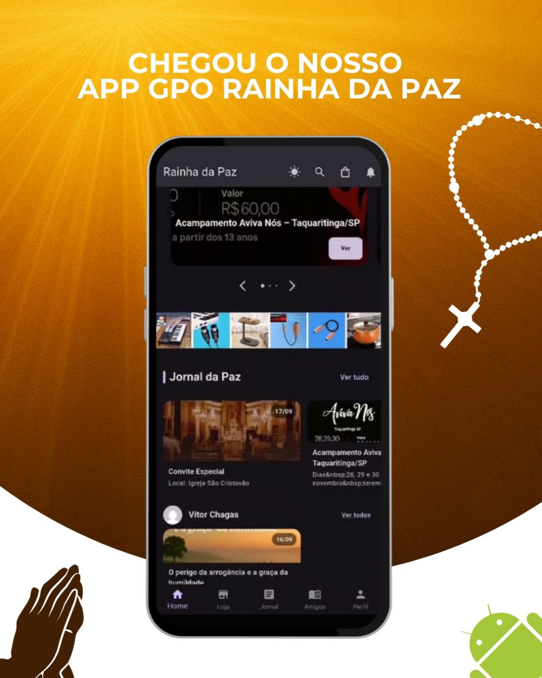 Oração e testemunhos: Grupo de Oração Rainha da Paz lança aplicativo para fortalecer a fé e aproximar a comunidade