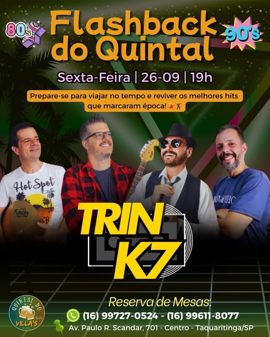 Uma noite para reviver os clássicos: TrinK7 apresenta o Flashback do Quintal