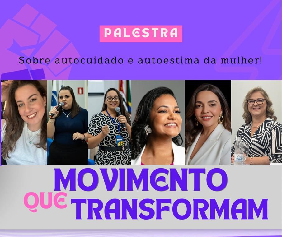 Último do ano: Taquaritinga recebe palestra “Movimento que Transformam” com foco no autocuidado e autoestima da mulher