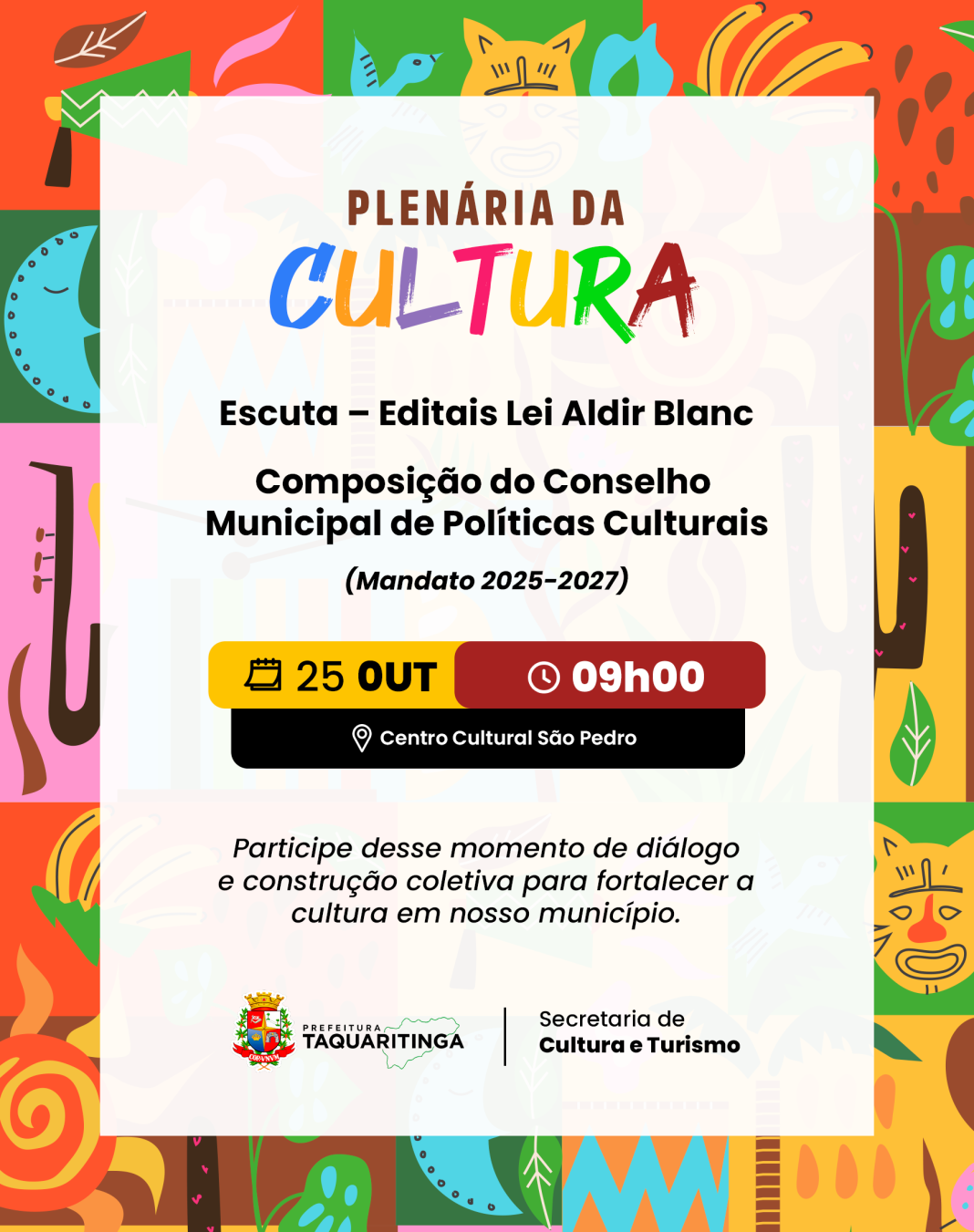 Em Taquaritinga: Plenária da Cultura discutirá editais da Lei Aldir Blanc e composição do Conselho Municipal de Políticas Culturais