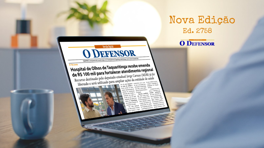 Jornal O Defensor – 20 de junho de 2026 – Versão Digital