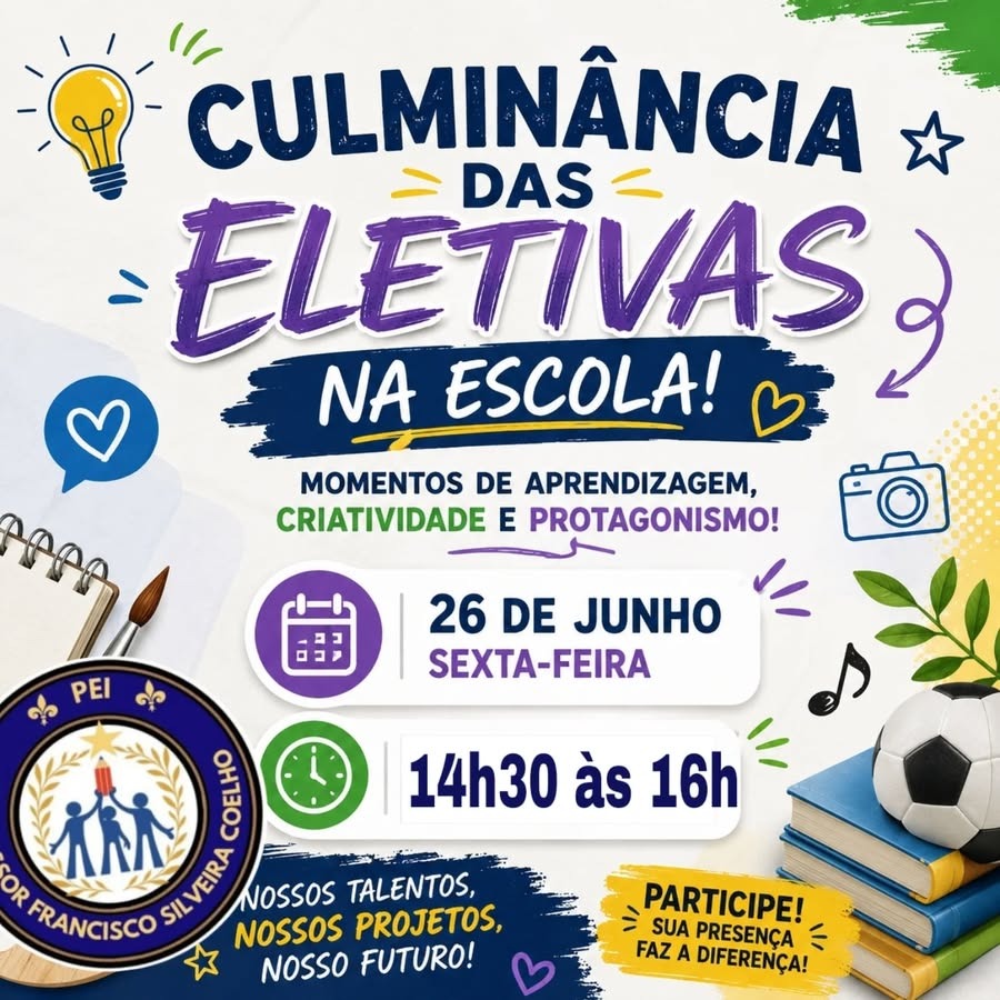 Educação: Escola Francisco Silveira Coelho realiza culminância das Eletivas com apresentações de arte, música e cultura