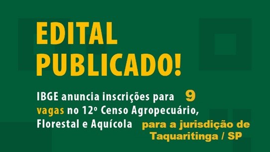 Setor rural: IBGE abre mais de 8 mil vagas temporárias para o Censo Agropecuário e oferece oportunidades na região de Taquaritinga