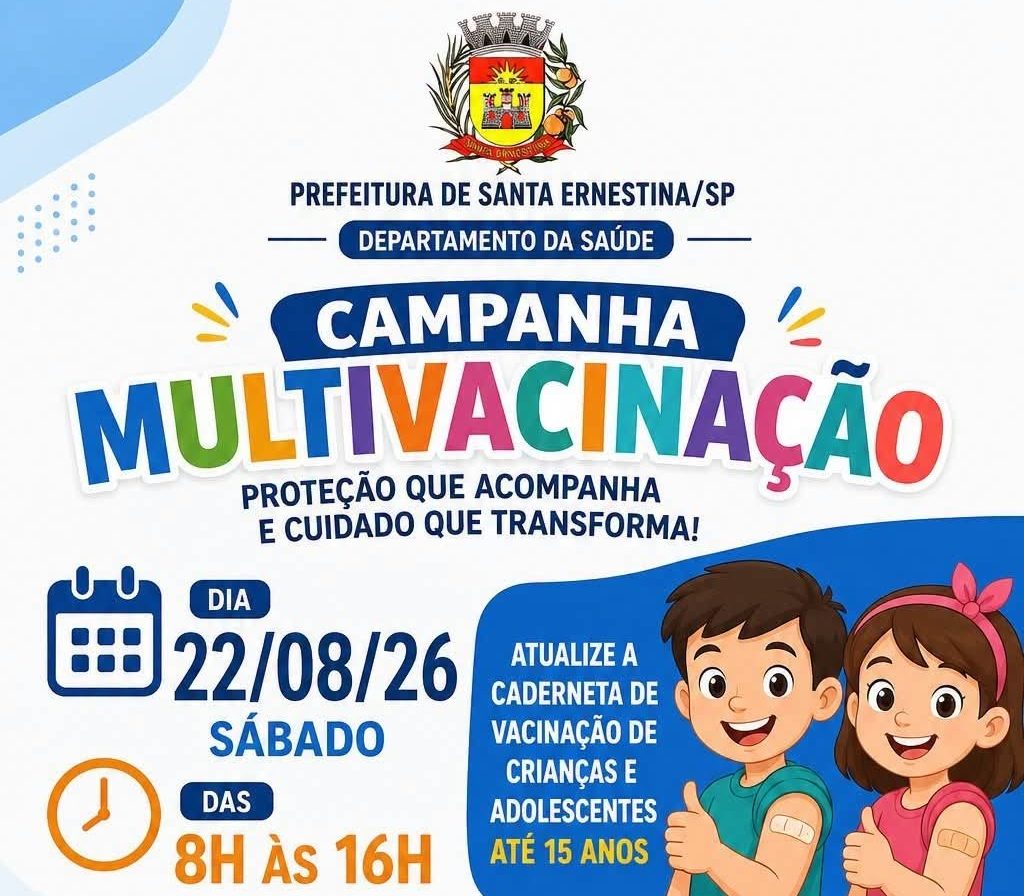 Na região: Santa Ernestina promove Campanha de Multivacinação para crianças e adolescentes