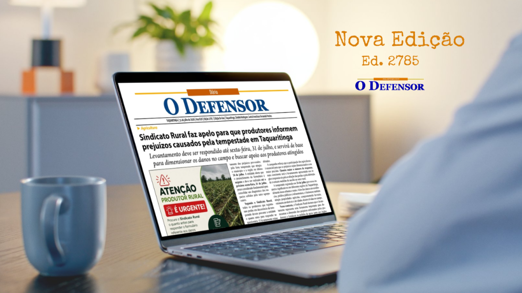 Jornal O Defensor – 31 de julho de 2026 – Versão Digital
