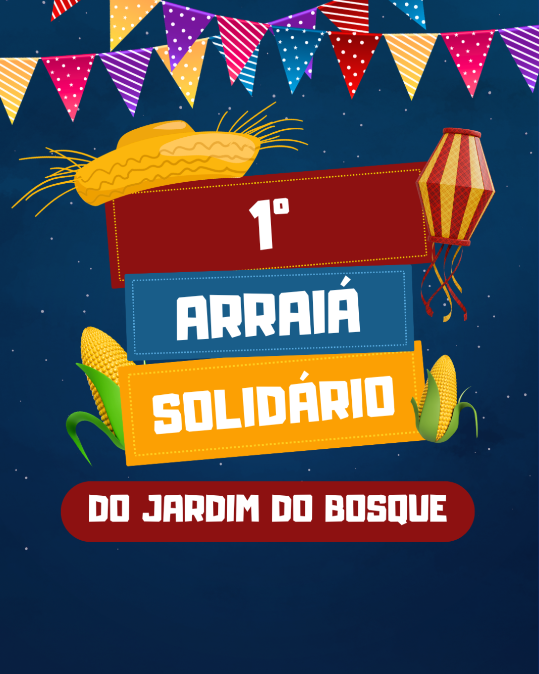 Ações coletivas: Jardim do Bosque realizará 1º Arraiá Solidário com atrações para toda a família em Taquaritinga