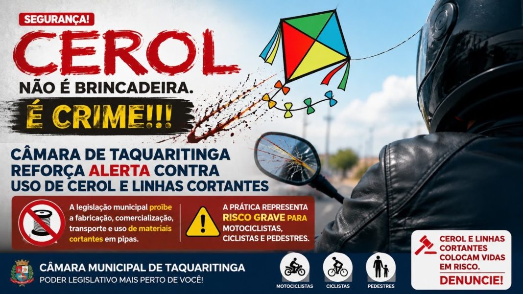 Segurança: Câmara de Taquaritinga reforça alerta contra uso de cerol e linhas cortantes