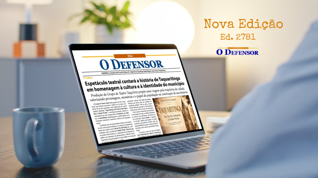Jornal O Defensor – 24 de julho de 2026 – Versão Digital