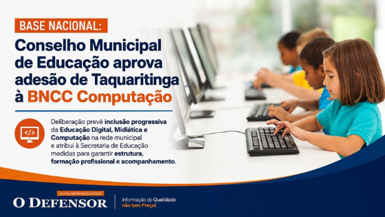 Base Nacional: Conselho Municipal de Educação aprova adesão de Taquaritinga à BNCC Computação