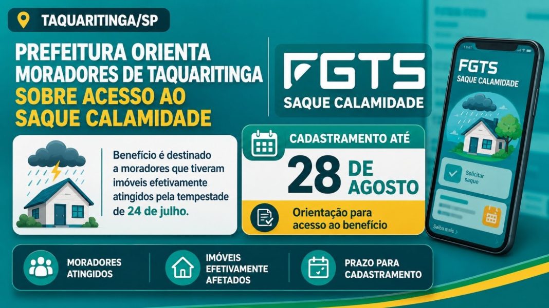 Fique atento: Prefeitura orienta moradores de Taquaritinga sobre acesso ao Saque Calamidade