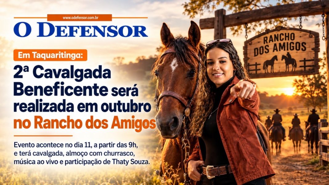 Em Taquaritinga: 2ª Cavalgada Beneficente será realizada em outubro no Rancho dos Amigos
