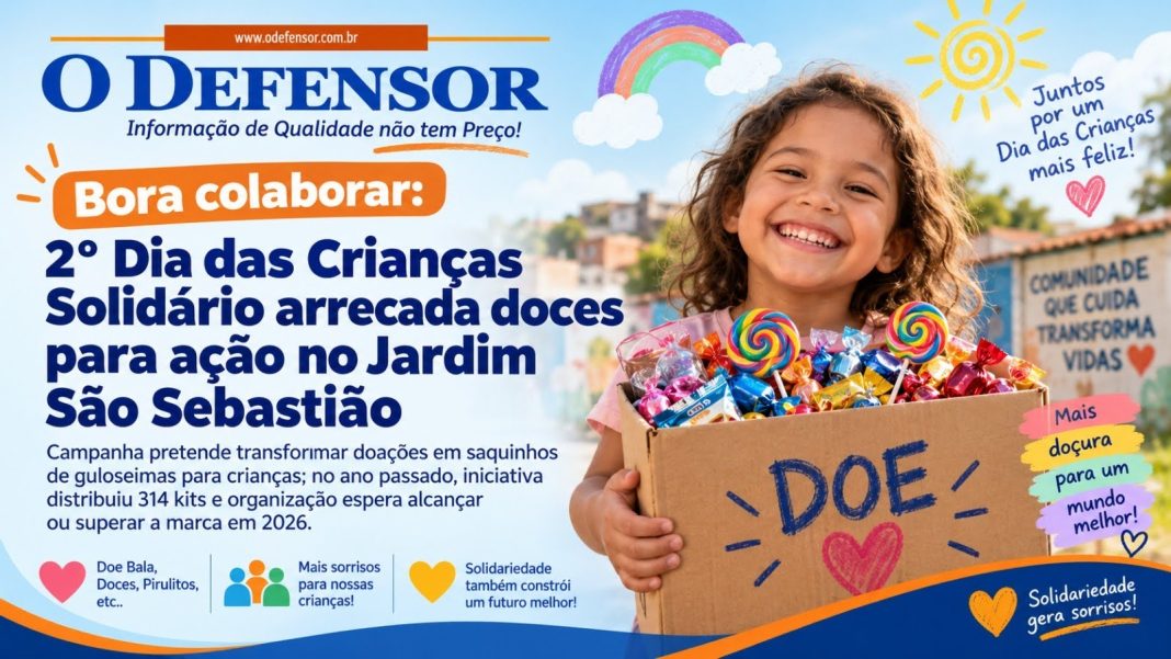 Bora colaborar: 2º Dia das Crianças Solidário arrecada doces para ação no Jardim São Sebastião