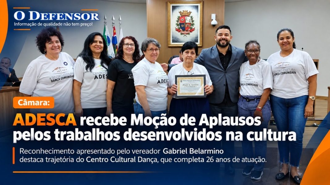 Câmara: ADESCA recebe Moção de Aplausos pelos trabalhos desenvolvidos na cultura