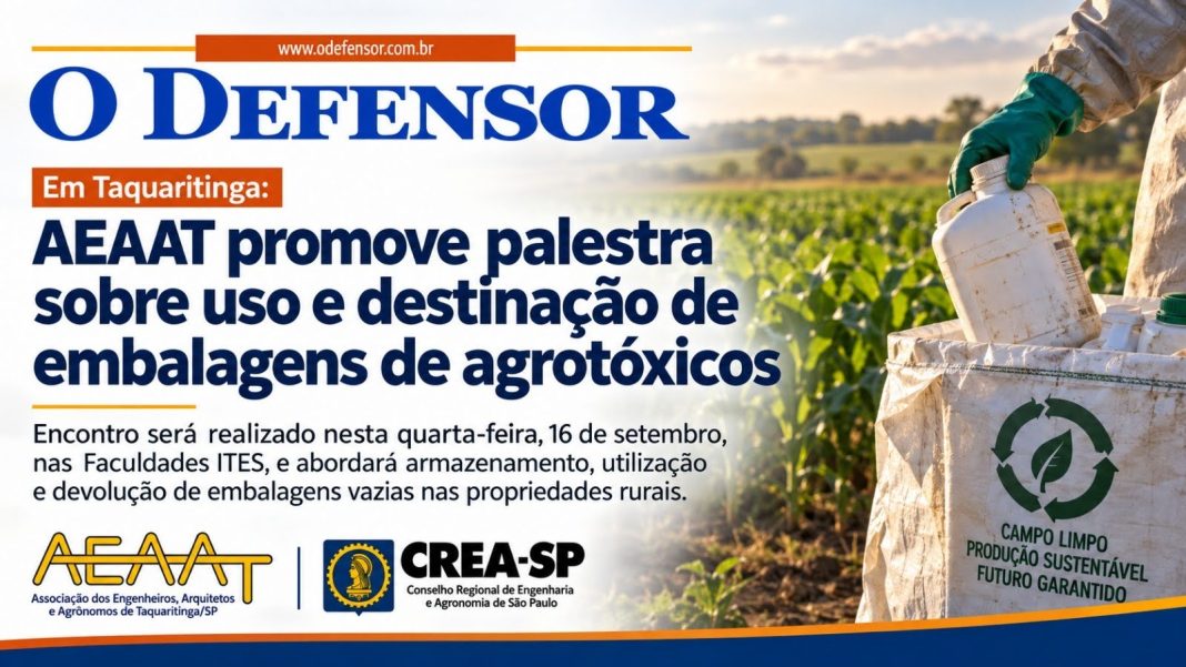 Em Taquaritinga: AEAAT promove palestra sobre uso e destinação de embalagens de agrotóxicos