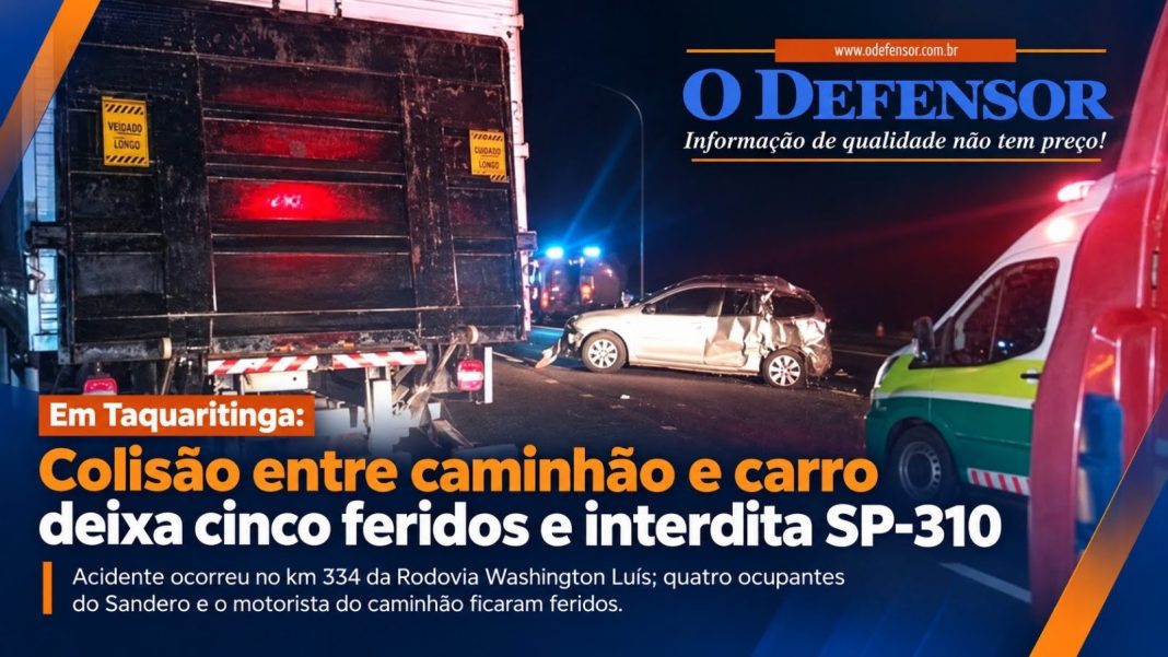 Em Taquaritinga: Colisão entre caminhão e carro deixa cinco feridos e interdita SP-310