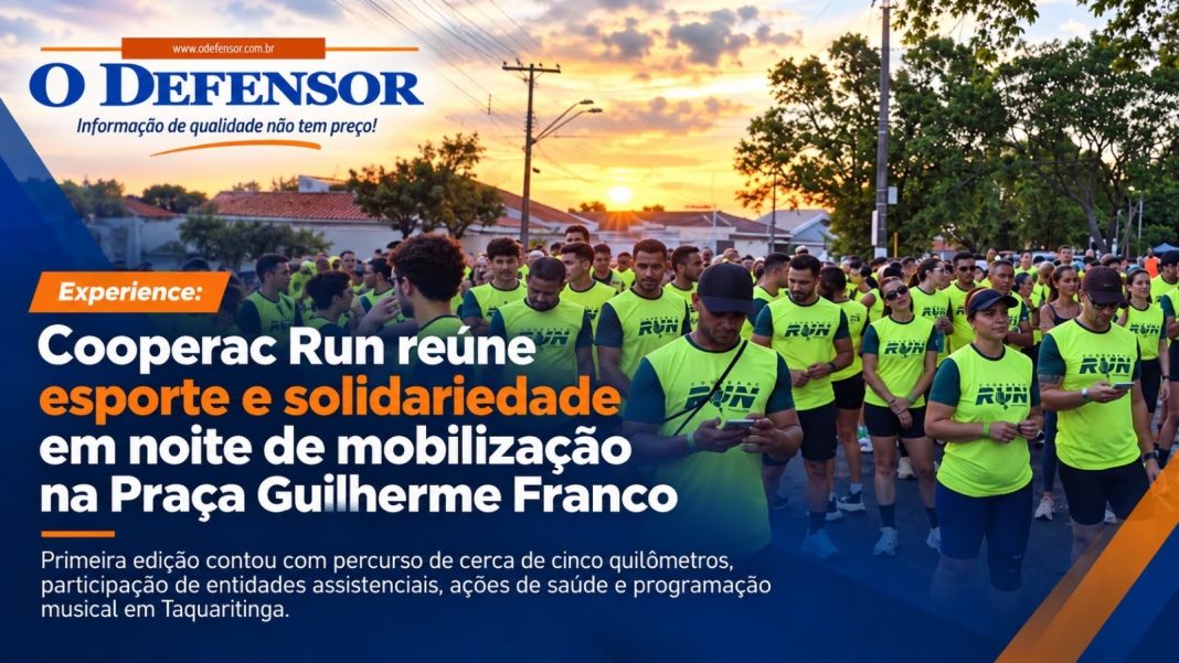 Experience: Cooperac Run reúne esporte e solidariedade em noite de mobilização na Praça Guilherme Franco