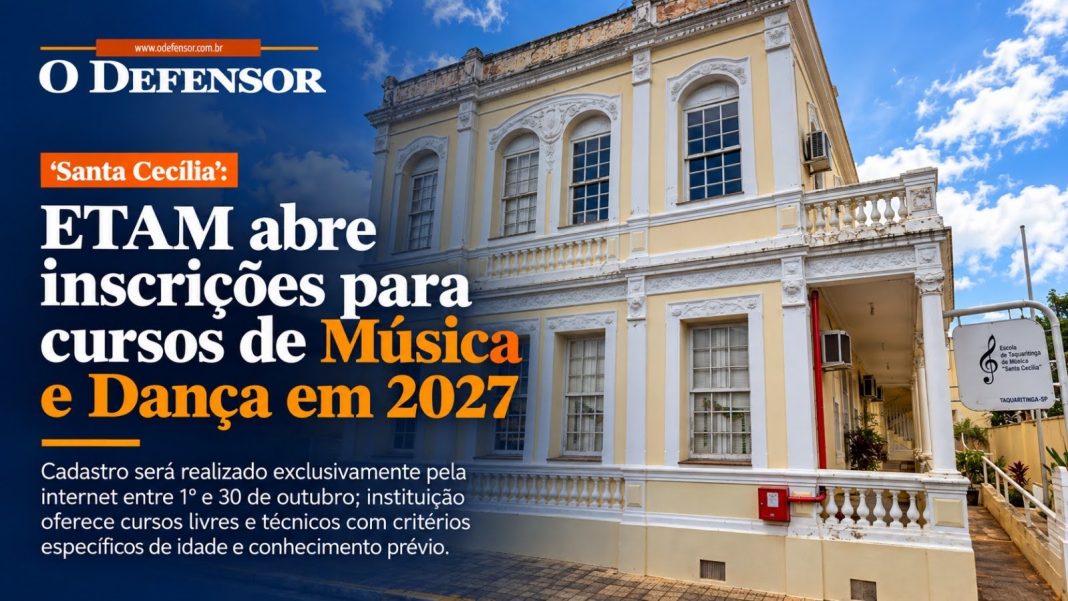 ‘Santa Cecília’: ETAM abre inscrições para cursos de Música e Dança em 2027
