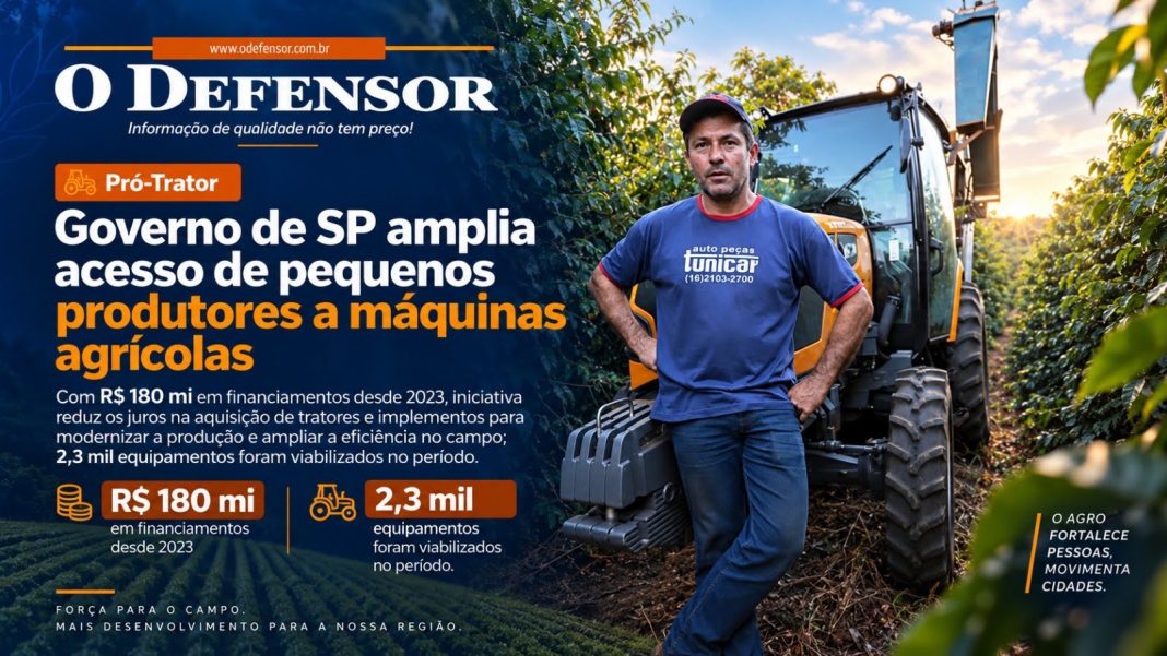 Pró-Trator: Governo de SP amplia acesso de pequenos produtores a máquinas agrícolas com R$ 180 mi em financiamentos desde 2023