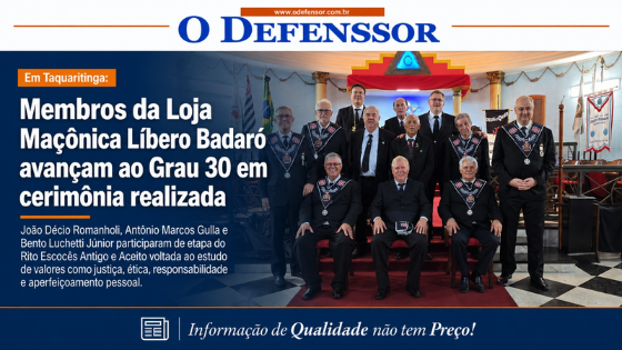 Em Taquaritinga: Membros da Loja Maçônica Líbero Badaró avançam ao Grau 30 em cerimônia realizada