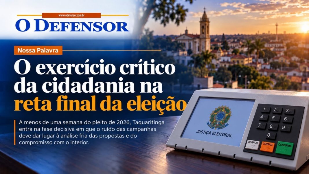 Nossa Palavra: O exercício crítico da cidadania na reta final da eleição