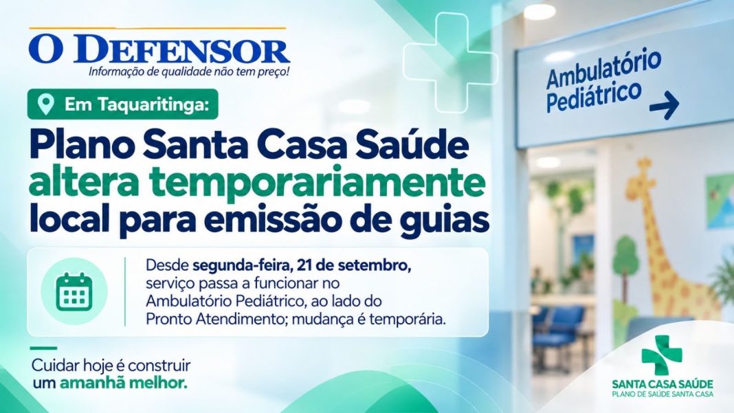 Em Taquaritinga: Plano Santa Casa Saúde altera temporariamente local para emissão de guias
