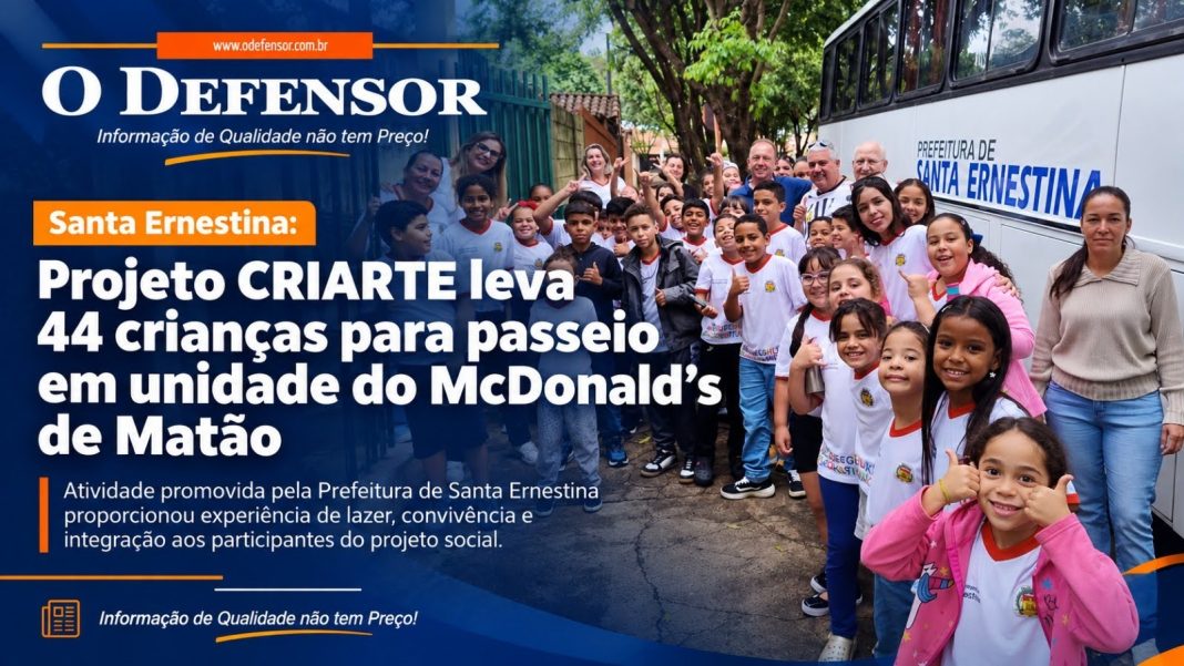 Santa Ernestina: Projeto CRIARTE leva 44 crianças para passeio em unidade do McDonald’s de Matão