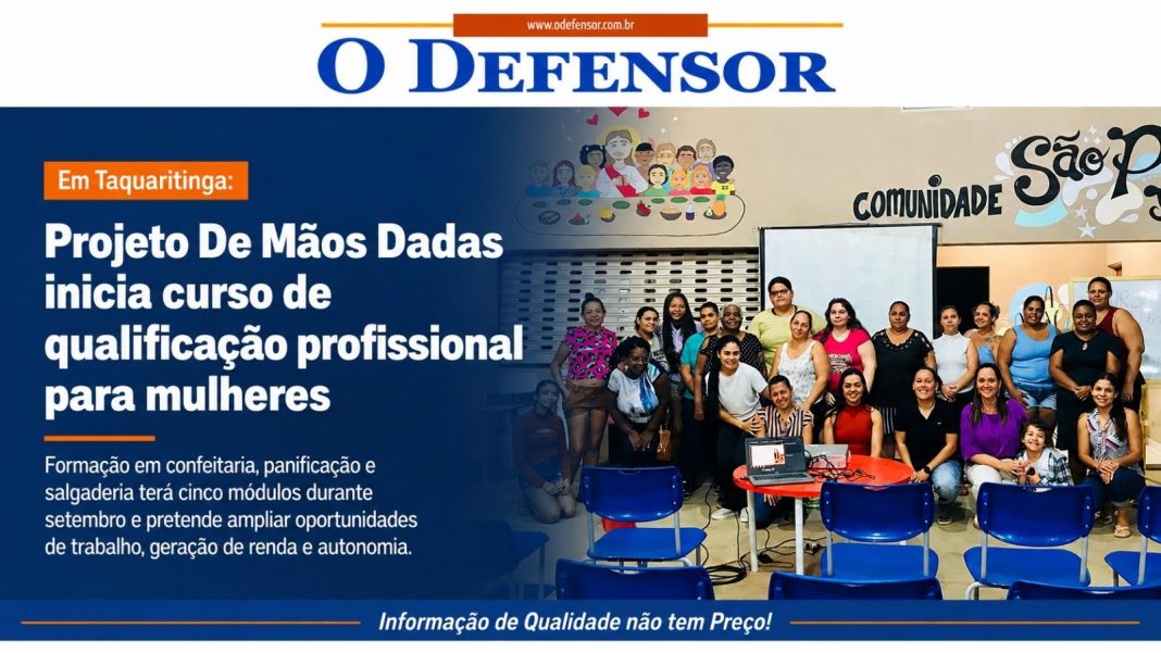 Em Taquaritinga: Projeto De Mãos Dadas inicia curso de qualificação profissional para mulheres