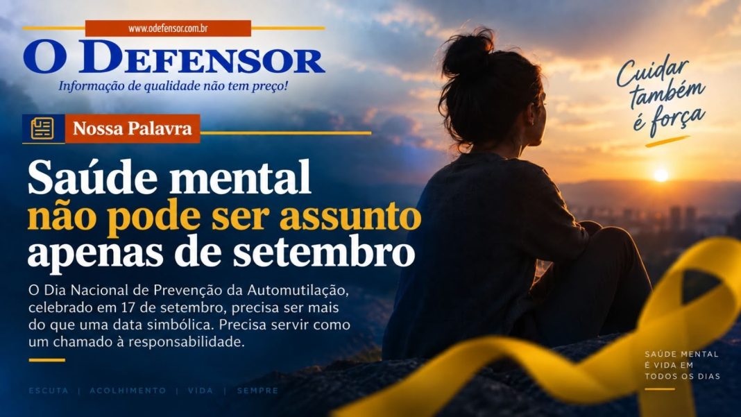 Nossa Palavra – Saúde mental não pode ser assunto apenas de setembro