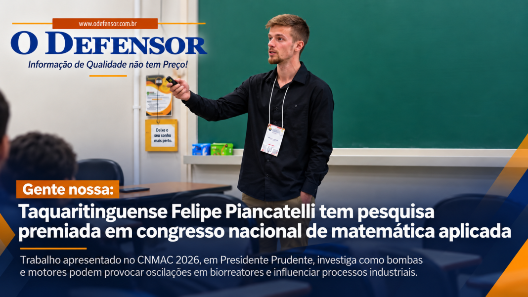 Gente nossa: Taquaritinguense Felipe Piancatelli tem pesquisa premiada em congresso nacional de matemática aplicada