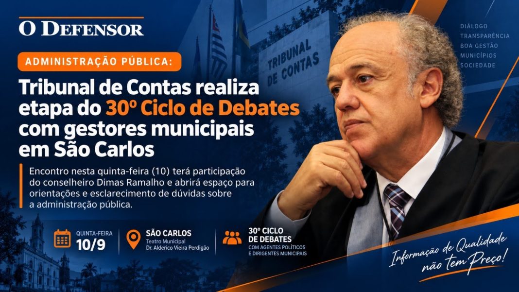 Administração pública: Tribunal de Contas realiza etapa do 30º Ciclo de Debates com gestores municipais em São Carlos