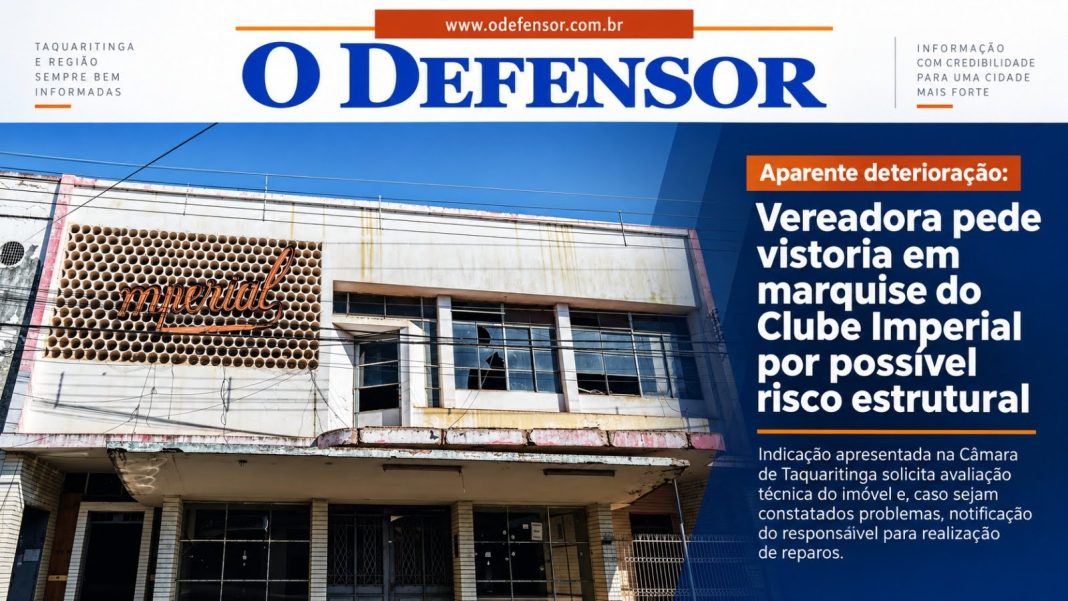 Aparente deterioração: Vereadora pede vistoria em marquise do Clube Imperial por possível risco estrutural