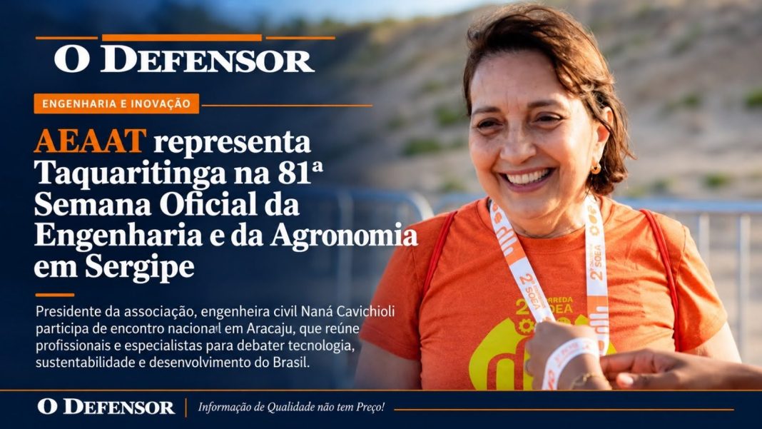 Engenharia e inovação: AEAAT representa Taquaritinga na 81ª Semana Oficial da Engenharia e da Agronomia em Sergipe