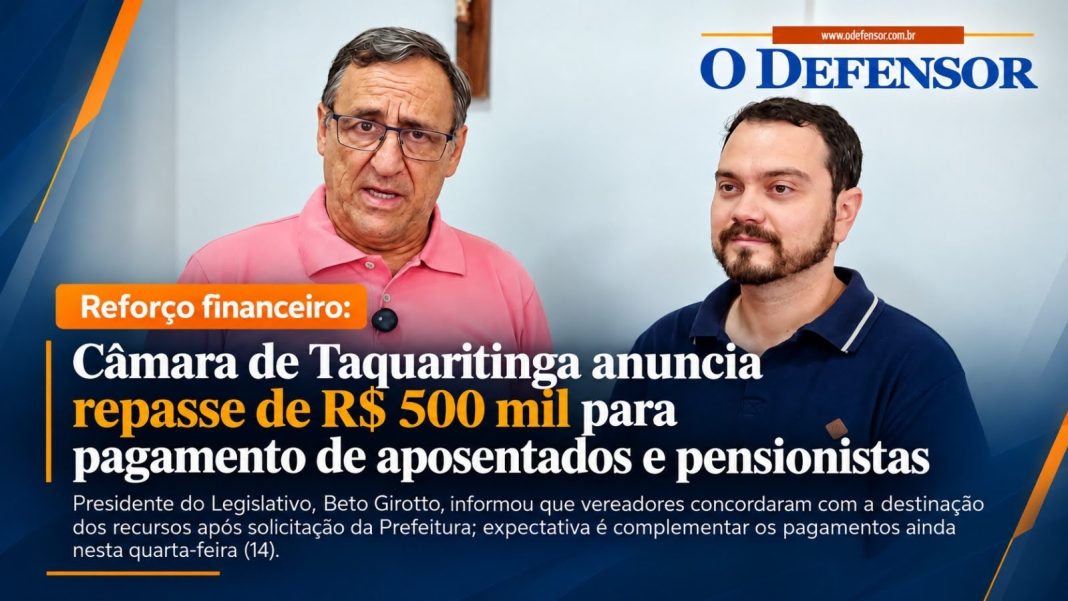 Reforço financeiro: Câmara de Taquaritinga anuncia repasse de R$ 500 mil para pagamento de aposentados e pensionistas