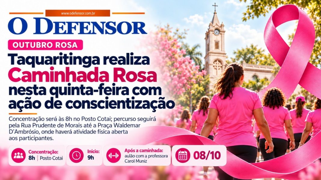 Outubro Rosa: Taquaritinga realiza Caminhada Rosa nesta quinta-feira com ação de conscientização
