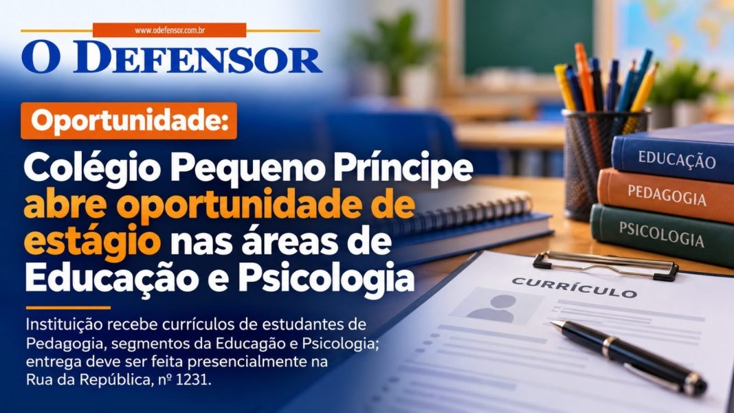 Oportunidade: Colégio Pequeno Príncipe abre oportunidade de estágio nas áreas de Educação e Psicologia