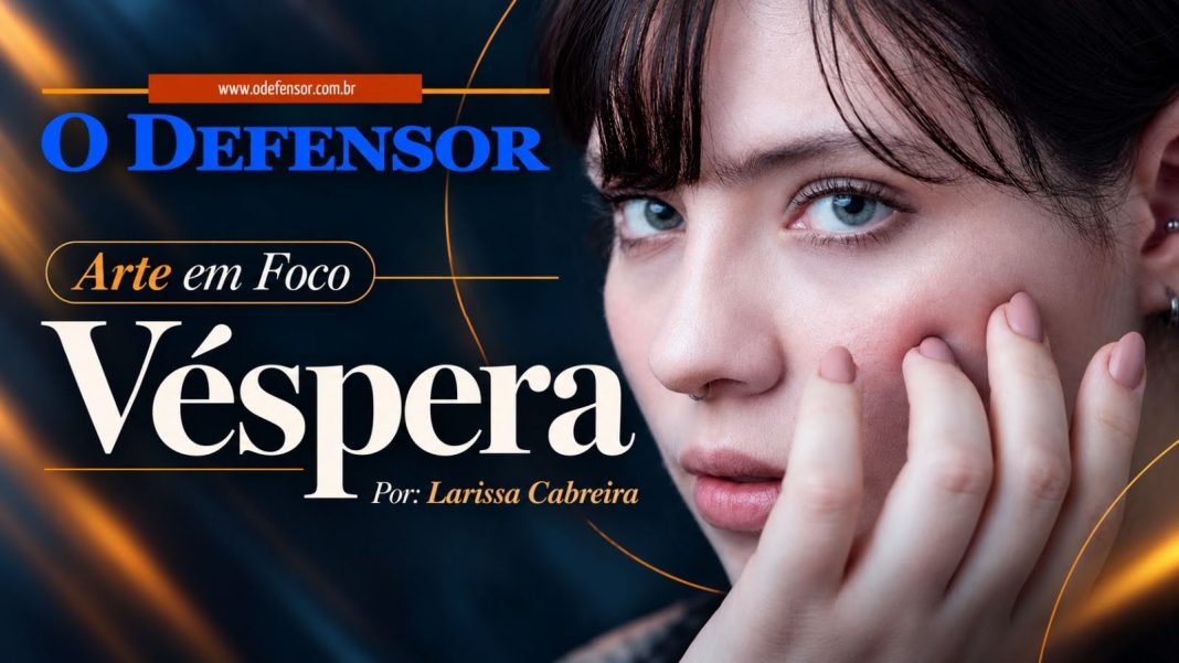 Arte em Foco: Véspera
