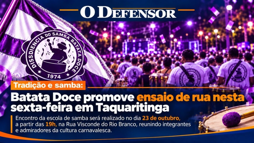 Tradição e samba: Batata Doce promove ensaio de rua nesta sexta-feira em Taquaritinga