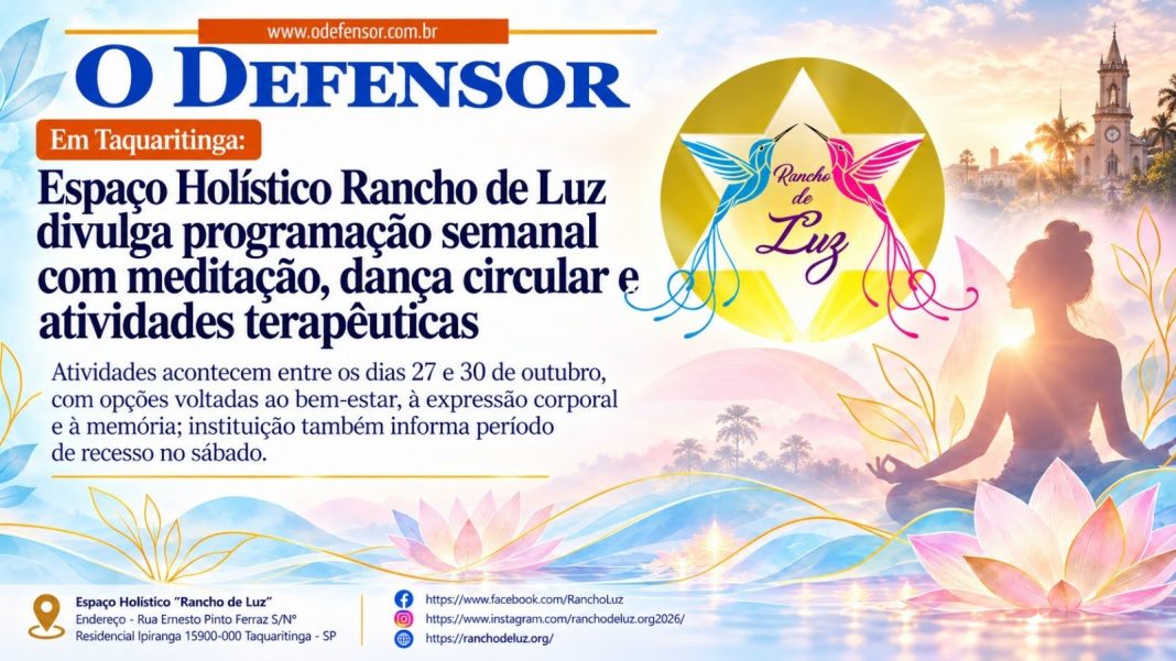 Em Taquaritinga: Espaço Holístico Rancho de Luz divulga programação semanal com meditação, dança circular e atividades terapêuticas